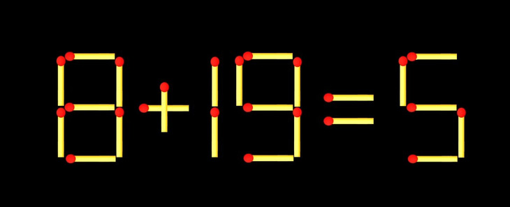 Thử tài IQ: Di chuyển một que diêm để 8+19=5 thành phép tính đúng - Ảnh 1.