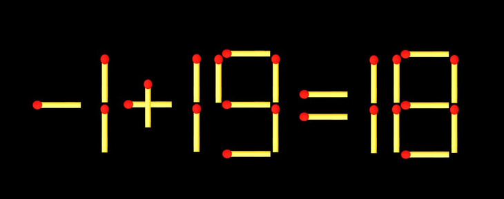 Thử tài IQ: Di chuyển một que diêm để 7+19=18 thành phép tính đúng - Ảnh 1.