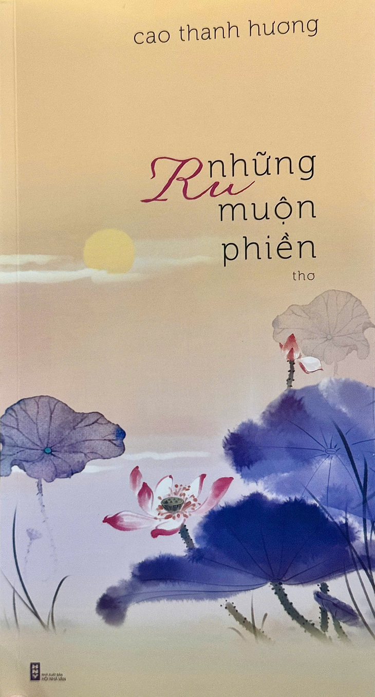 'Ru những muộn phiền' cùng nhà báo Cao Thanh Hương để lòng bình yên đi qua giông bão - Ảnh 2.