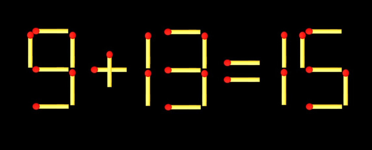 Thử tài IQ: Di chuyển một que diêm để 9+13=15 thành phép tính đúng - Ảnh 1.