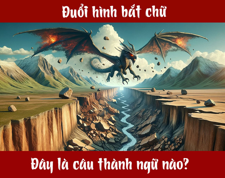 Câu tục ngữ, thành ngữ 'khó nhằn' này là gì? (P72) - Ảnh 1.