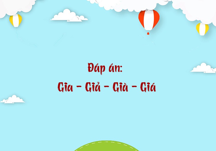 Chữ gì giữ nguyên là nhà thêm sắc thì thấy như vừa đông sang? - Ảnh 1.