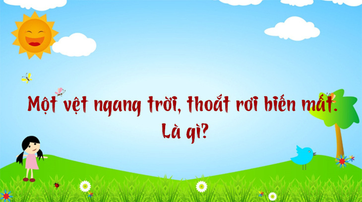 Chữ gì bỏ đầu, đầu trọc, bỏ đuôi thì nghèo? - Ảnh 2.