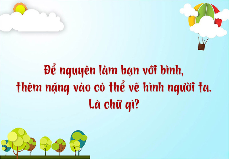 Cái gì nằm giữa đầu và mình, bỏ dấu thêm ngã sẽ thành bữa ngon? - Ảnh 3.