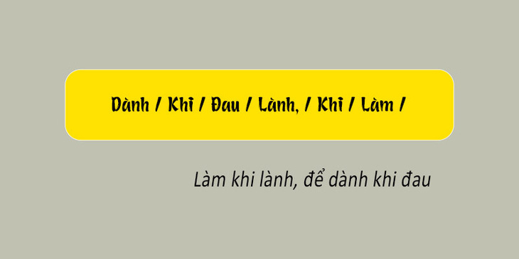 Thử tài tiếng Việt: Sắp xếp các từ sau thành câu có nghĩa (P163) - Ảnh 1.