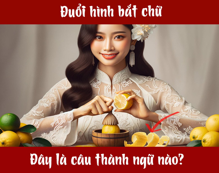 Câu tục ngữ, thành ngữ 'khó nhằn' này là gì? (P73) - Ảnh 1.