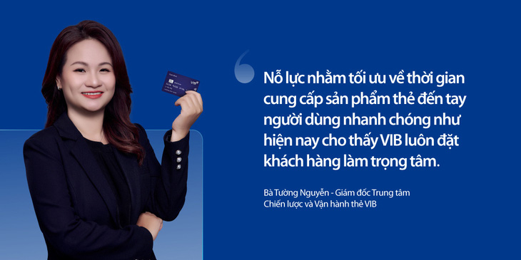 Bà Tường Nguyễn - giám đốc Trung tâm Chiến lược và Vận hành thẻ VIB