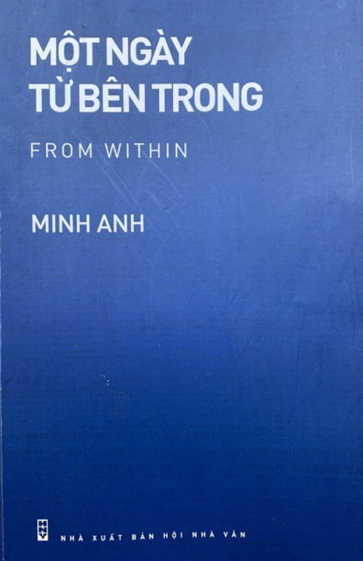 Tập thơ Một ngày từ bên trong của nhà thơ trẻ Minh Anh đoạt giải A Giải thưởng Văn học nghệ thuật Việt Nam