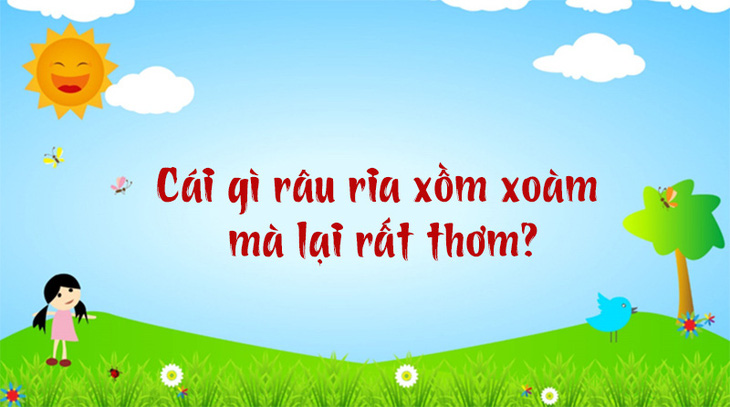 Câu đố hack não: Cái gì thêm vào nhẹ, bớt đi lại nặng?- Ảnh 5.