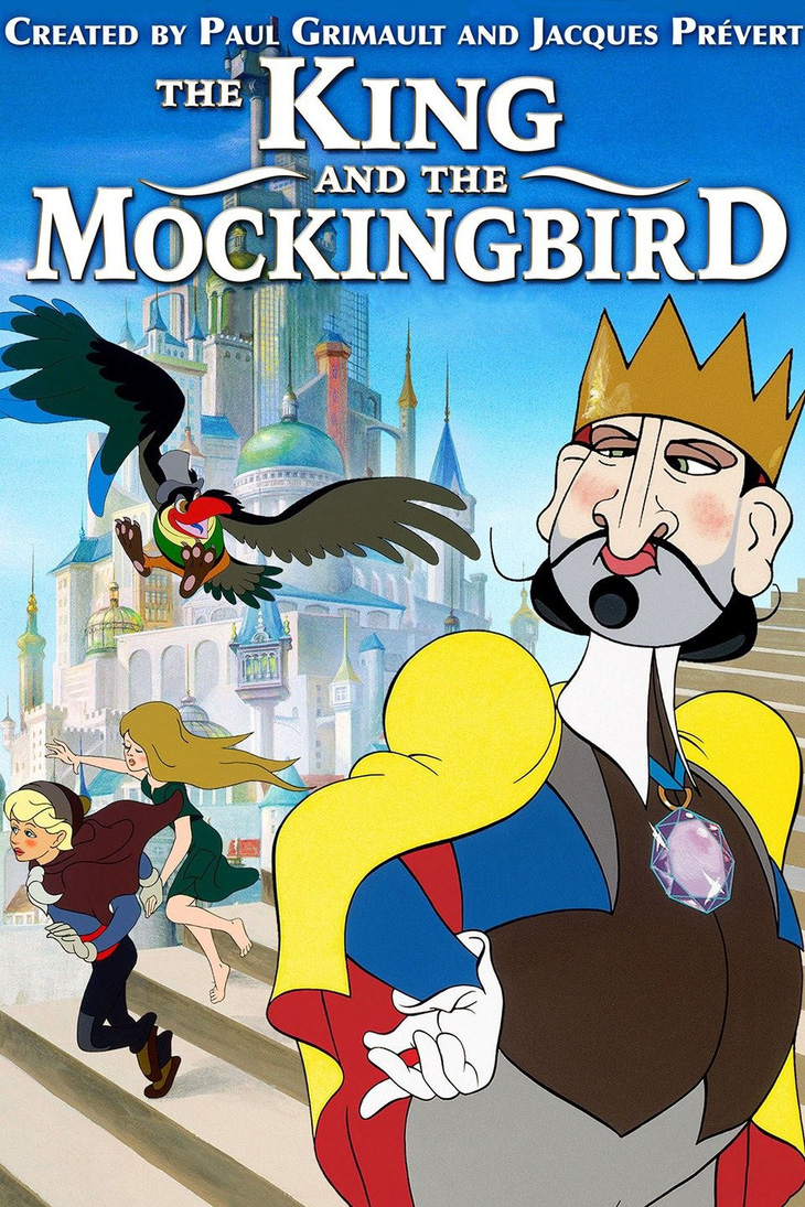 The King and the Mockingbird (Le Roi et l'Oiseau) là một kiệt tác của hoạt hình Pháp và có ảnh hưởng đến phong cách của nhiều đạo diễn hoạt hình khác, trong đó có đạo diễn Nhật Bản Isao Takahata và Hayao Miyazaki (2 trong 4 người đồng sáng lập studio Ghibli).