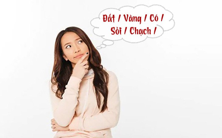 Thử tài tiếng Việt: Sắp xếp các từ sau thành câu có nghĩa (P12)