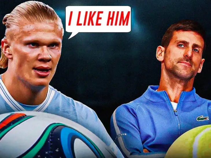 Erling Haaland yêu thích nhất là Novak Djokovic - Ảnh: M.C