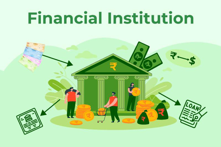 Financial Institutions (Nguồn: Internet)