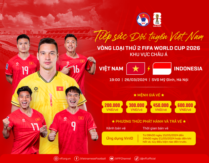 Các mệnh giá vé xem trận đội tuyển Việt Nam đấu với Indonesia vào ngày 26-3, trong khuôn khổ bảng F vòng loại World Cup 2026 - Ảnh: VFF