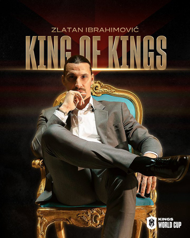 Zlatan Ibrahimovic được chọn là chủ tịch của Kings World Cup - Ảnh: MARCA