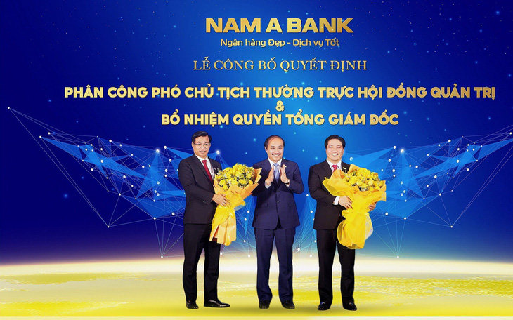 Nam A Bank kiện toàn bộ máy nhân sự cấp cao