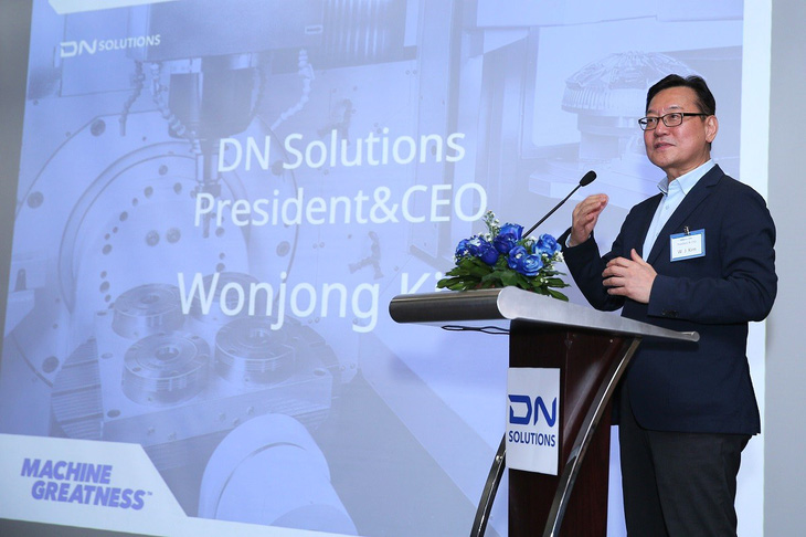 Ông WonJong Kim, Chủ Tịch kiêm Giám Đốc Điều Hành DN Solutions phát biểu tại lễ khai trương