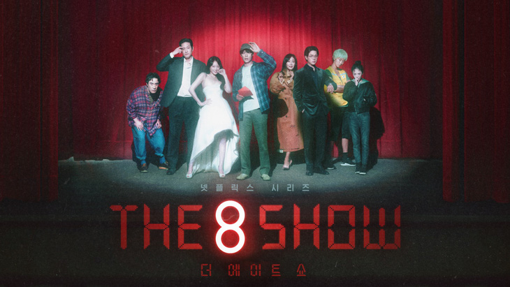 Phim mới của Ryu Jun Yeol - The 8 show - Ảnh: Netflix