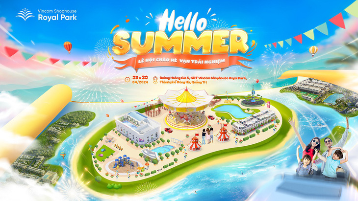 Chuỗi sự kiện Hello Summer sẽ diễn ra liên tục trong 2 ngày 29-4 - 30-4-2024 - Ảnh: Đ.H