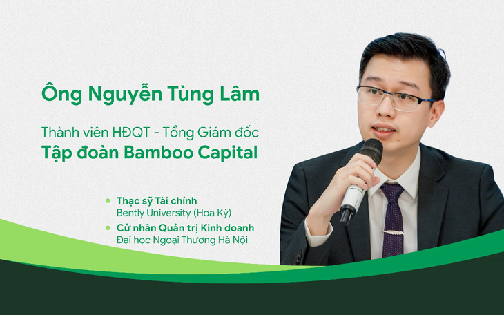Ông Nguyễn Tùng Lâm - tân Tổng giám đốc Tập đoàn Bamboo Capital