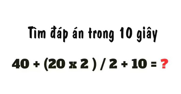 Giải mã phép toán trong 10 giây- Ảnh 1.