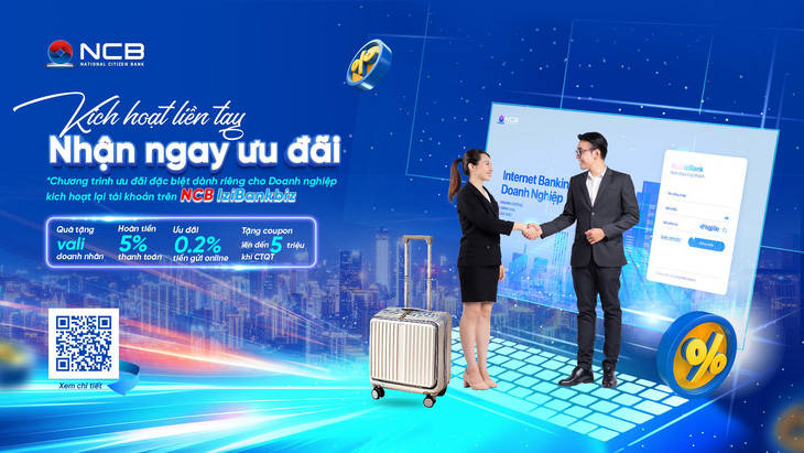 NCB liên tục triển khai nhiều gói giải pháp và chính sách ưu đãi hấp dẫn dành cho khách hàng doanh nghiệp