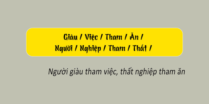 Thử tài tiếng Việt: Sắp xếp các từ sau thành câu có nghĩa (P101)- Ảnh 4.