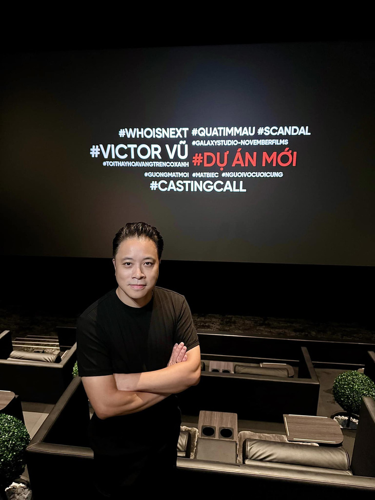 Victor Vũ là đạo diễn mát tay trong việc lăng xê gương mặt mới cho điện ảnh Việt