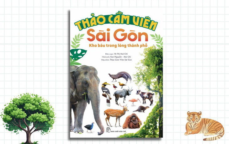 Quyển Thảo cầm viên Sài Gòn - Kho báu trong lòng thành phố dành cho các em 12 tuổi trở lên - Ảnh: Nhà xuất bản Trẻ