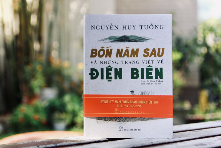 Tác phẩm Bốn năm sau và những trang viết về Điện Biên của tác giả Nguyễn Huy Tưởng