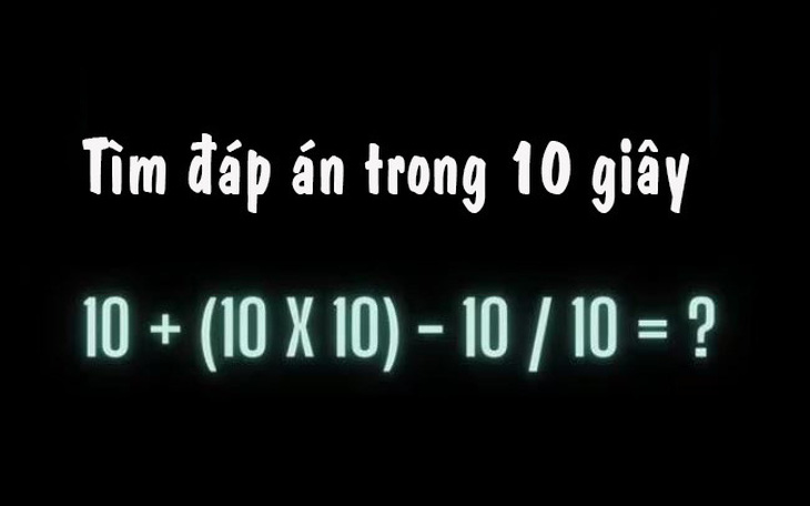 Giải mã phép toán gây tranh cãi trong 10 giây