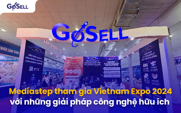 Mediastep giới thiệu GoSELL, GoF&B, GoEXPORT tại Vietnam Expo 2024- Ảnh 1.