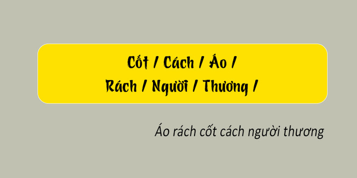 Thử tài tiếng Việt: Sắp xếp các từ sau thành câu có nghĩa (P108)- Ảnh 2.