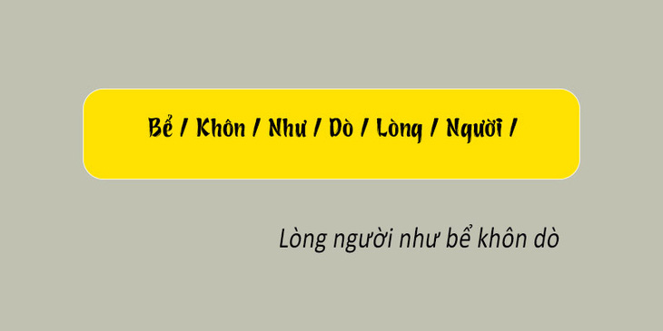 Thử tài tiếng Việt: Sắp xếp các từ sau thành câu có nghĩa (P111)- Ảnh 4.