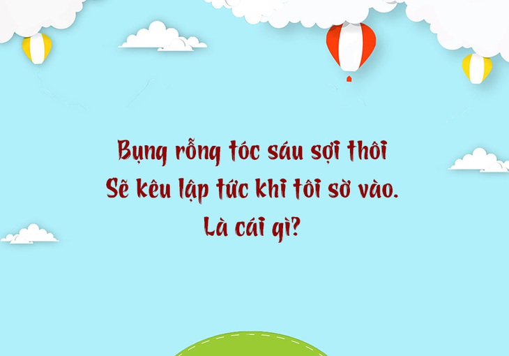 Câu đố hack não: Con gì bỏ đuôi thành ngựa?- Ảnh 3.