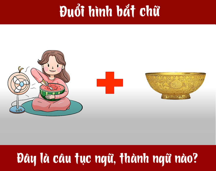 IQ cao có đoán được đây là câu tục ngữ, thành ngữ gì? (P94)- Ảnh 1.