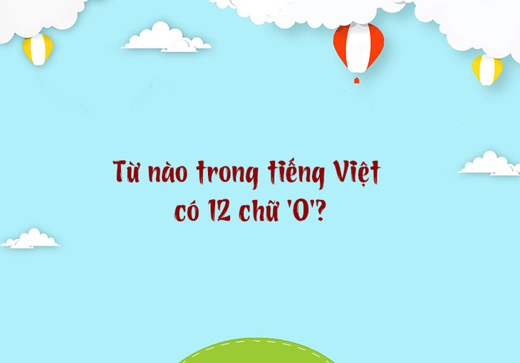 Từ nào trong tiếng Việt có 4 chữ 'C'?- Ảnh 3.