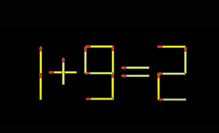 Thử tài IQ: Di chuyển một que diêm để 1+9=2 thành phép tính đúng- Ảnh 1.