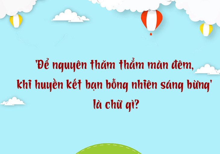 Cái gì nhẹ hơn không khí nhưng nghìn người không nhấc nổi?- Ảnh 3.