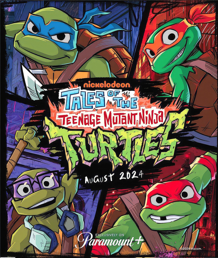 Bộ phim Tales of the Teenage Mutant Ninja Turtles được Paramount+ giới thiệu sẽ ra mắt vào tháng 8 năm nay.