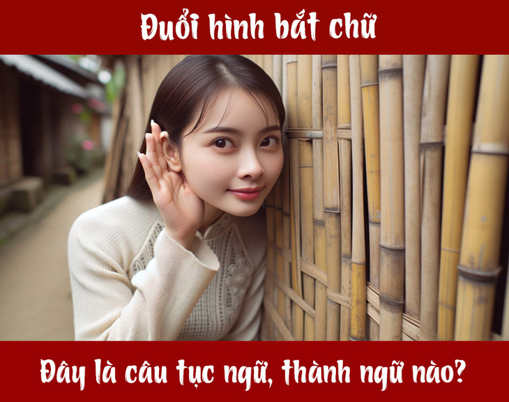 IQ cao có đoán được đây là câu tục ngữ, thành ngữ gì? (P126) - Ảnh 1.