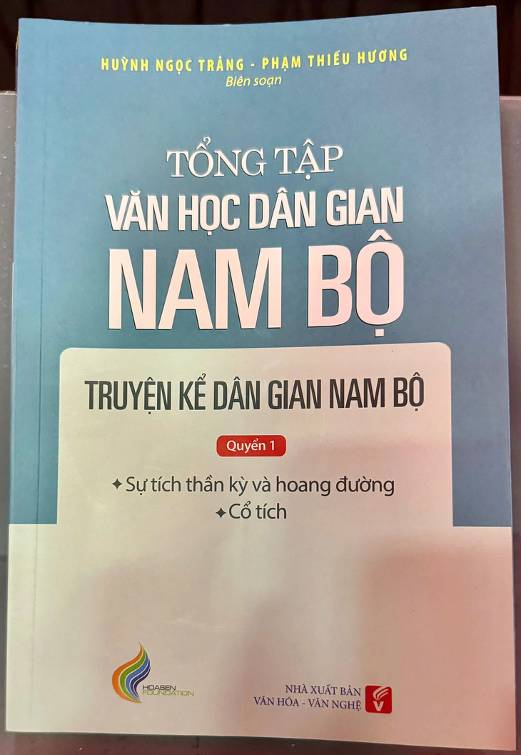 Truyện dân gian Nam Bộ, ký ức lịch sử về 'những người thật việc thật' - Ảnh 2.