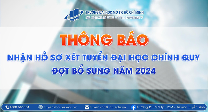 Trường Đại học Mở TP.HCM thông báo tuyển sinh bổ sung - Ảnh 1.