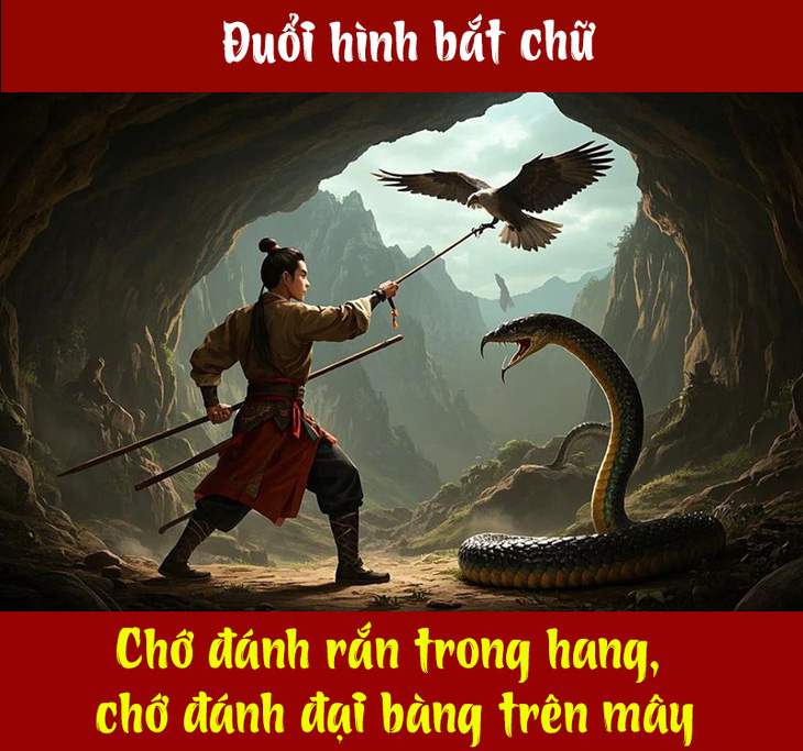 Thành ngữ gì liên quan đến rắn và đại bàng? - Ảnh 1.