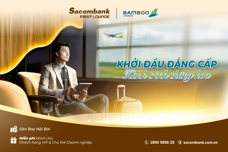 Sacombank và Bamboo Airways hợp tác khai thác phòng chờ thương gia - Ảnh 1.