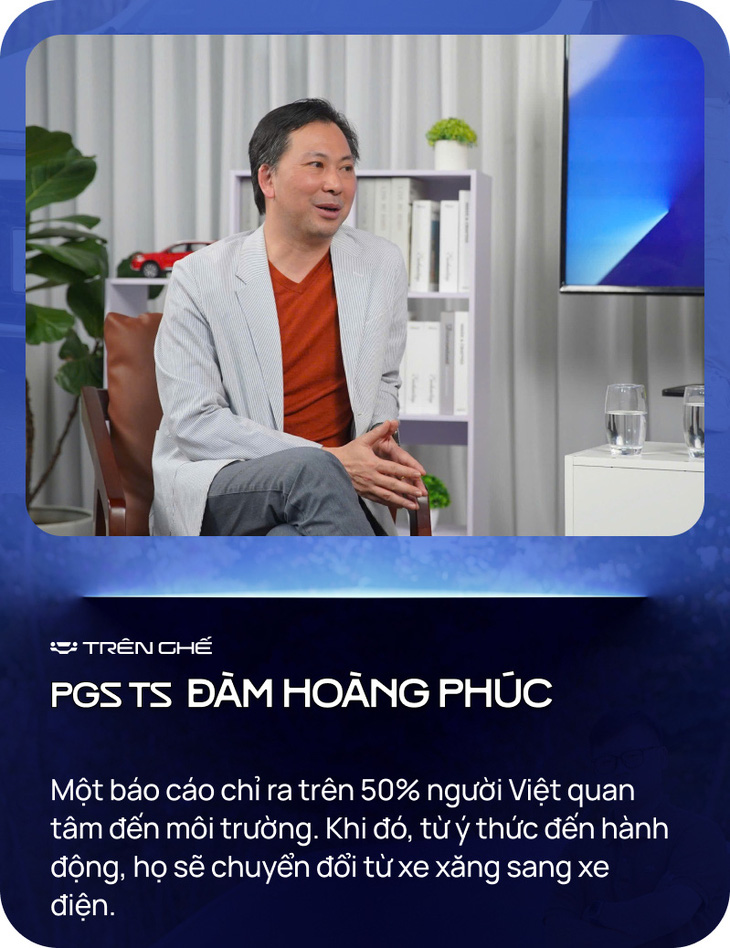 PGS.TS Đàm Hoàng Phúc: 'Xe điện sẽ khiến các con số mã lực, xi-lanh hết thời' - Ảnh 7.