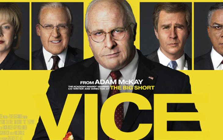 'Siêu phẩm' Vice từng 'làm mưa làm gió' năm 2018 do chính Adam McKay làm đạo diễn