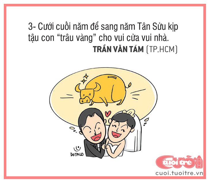 3. Cưới cuối năm để sang năm Tân Sửu kịp tậu 