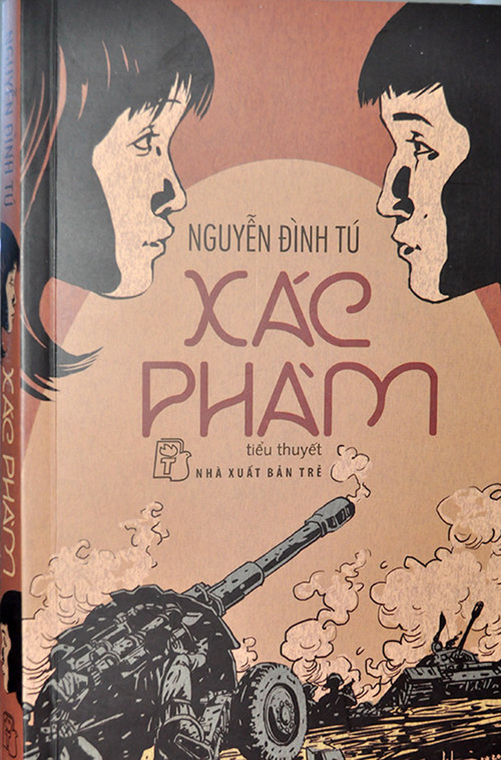 Xác phàm - tiểu thuyết về cuộc chiến ở biên giới phía Bắc