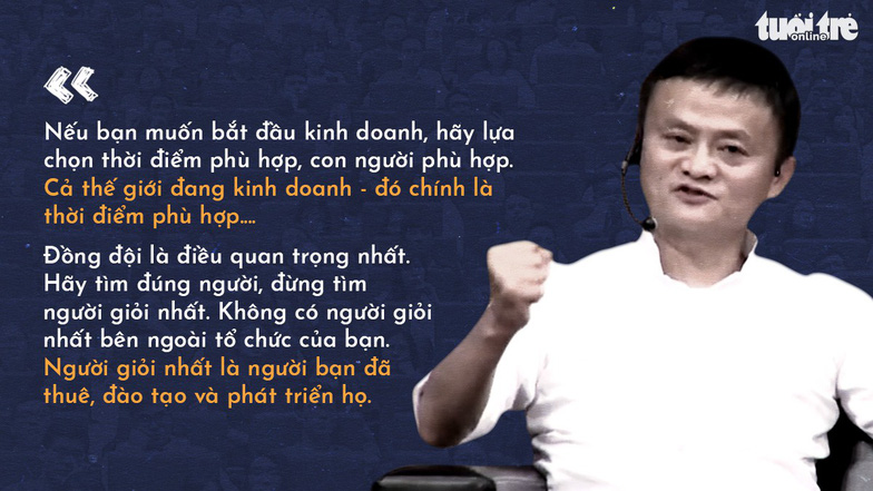 Những lời khuyên của tỉ phú Jack Ma cho giới trẻ Việt - Ảnh 8.